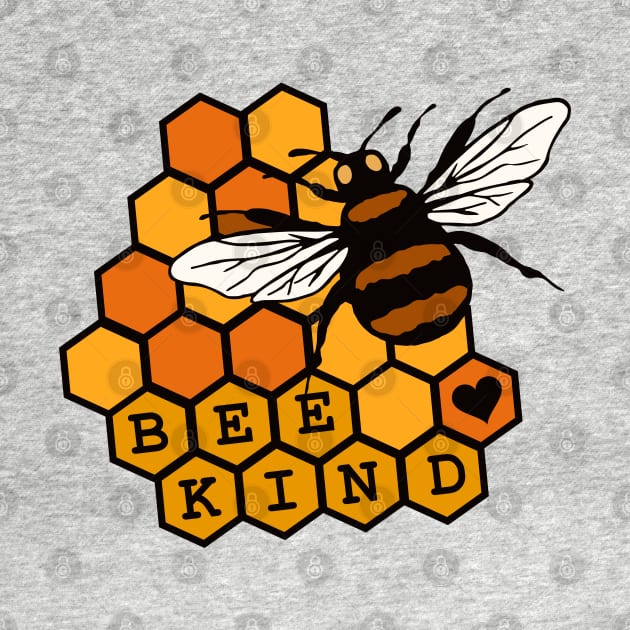 Be Kind Honeycomb Honey Bee Lover Quote by Caty Catherine